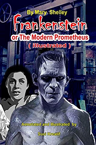 Full Download Frankenstein or The Modern Prometheus ( illustrated ) - Mary Shelley file in ePub