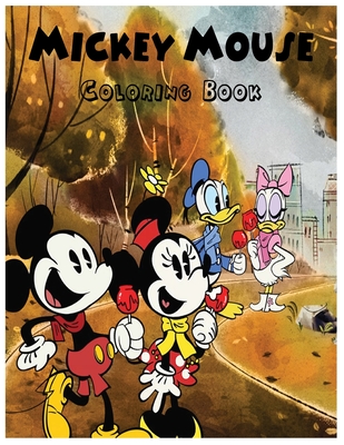 Read Mickey Mouse Coloring Book: An Activity and Learning Book for Toddlers through Fun and Excitement. - Nsd Press file in PDF