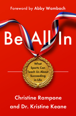 Download Be All In: What Sports Can Teach Us about Succeeding in Life - Christie Pearce Rampone file in PDF