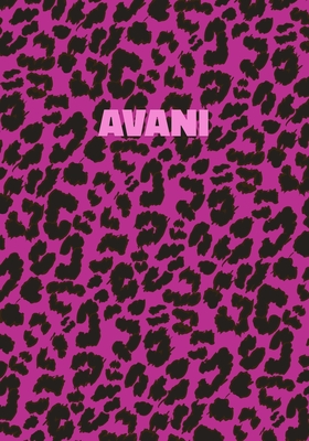 Read Avani: Personalized Pink Leopard Print Notebook (Animal Skin Pattern). College Ruled (Lined) Journal for Notes, Diary, Journaling. Wild Cat Theme Design with Cheetah Fur Graphic -  file in ePub