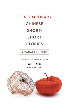Read Online Contemporary Chinese Short-Short Stories: A Parallel Text - Aili Mu file in ePub