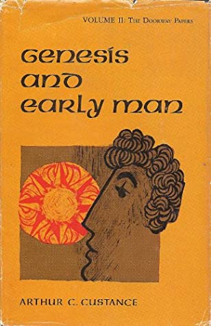 Download Genesis and Early Man - Volume II: The Doorway Papers - Arthur C. Custance | ePub